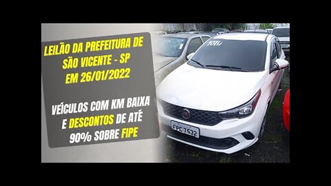 LEILÃO DE CARROS DA PREFEITURA DE SÃO VICENTE - SP *CARRO NOVO COM BAIXA KM E DESCONTO DE ATÉ 90%*