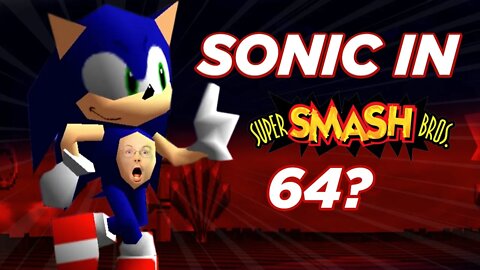 Sonic in Smash 64?!?