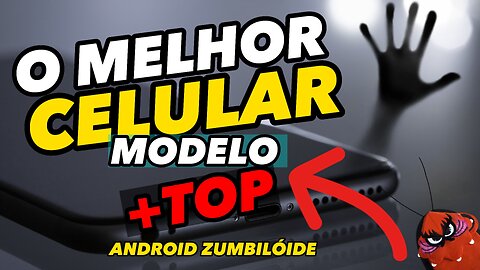 TOP 1 O MELHOR CELULAR DE TODOS OS TEMPOS JÁ CHEGOU!