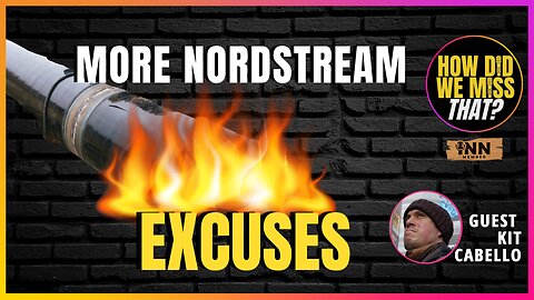 Nordstream Cover Story Paper-Thin, Crumbles | @HowDidWeMissTha @KitCabello @CraigMurrayOrg (clip)