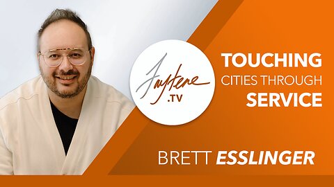 Touching Cities with Service with Brett Esslinger