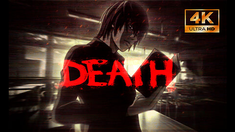 Death Note But its 4K -[ EDIT ]