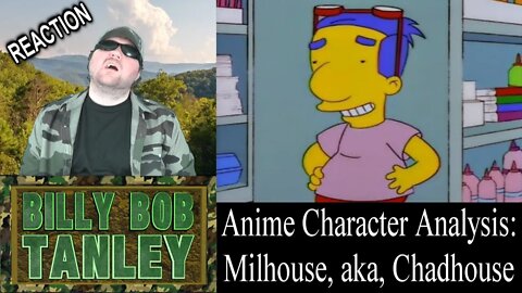 Anime Character Analysis: Milhouse, aka, Chadhouse REACTION!!! (BBT)