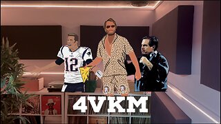 40 Days of 4VKM - Episode 11: Brady, Belichick, Portnoy, Rock, Trump, McMahon