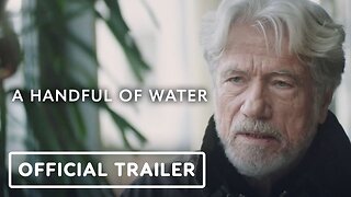 A Handful of Water - Official Trailer