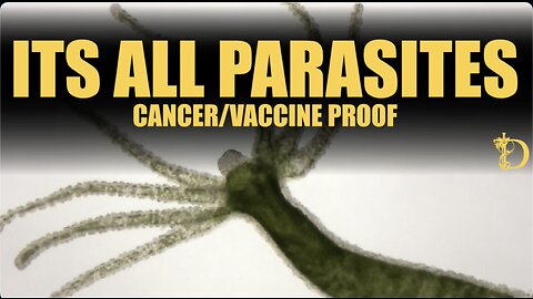 Virus is a scam, Its All Parasites- Cancer - Vaccines - Remedies