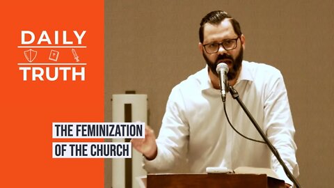 The Feminization Of The Church