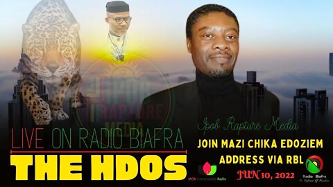 THE HDOS: Join Mazi Chika Edoziem Live Address | JUN 10, 2022