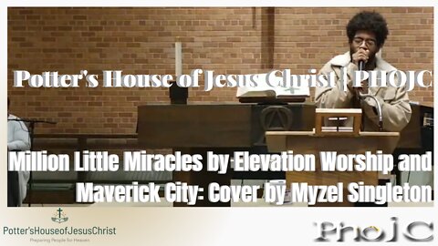 "Million Little Miracles" by Elevation Worship & Maverick City: Cover by Myzel Singleton