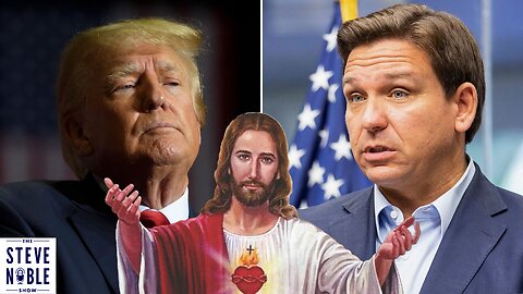 Jesus, Trump, and DeSantis