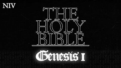 Bible Audiobook: Genesis 1 (NIV)
