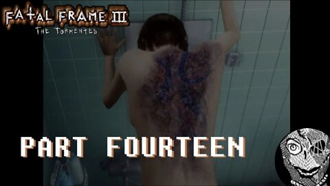 (PART 14) [Calling of the Tattoo] Fatal Frame III: The Tormented UNDUB 1080p