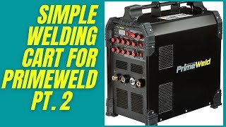 Primeweld tig 225 welding cart - welding cart complete