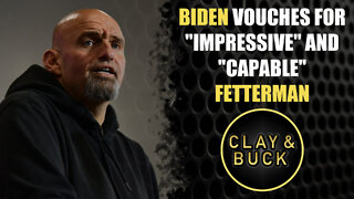 Biden Vouches for “Impressive” and “Capable” Fetterman