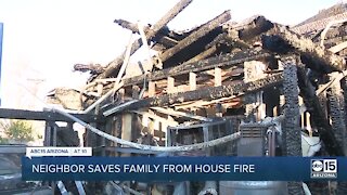 Valley family saved from fire by neighbor's quick thinking