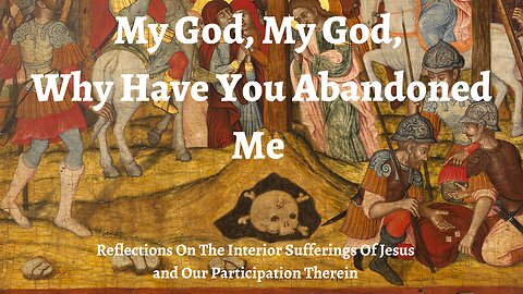 The Interior Sufferings of Jesus in M. Teresa, Alphonsus, Therese, John of Cross