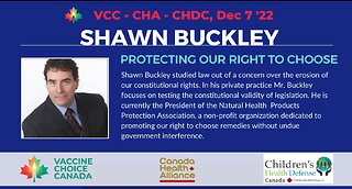 Lawyer, Shawn Buckley - Protecting Our Right To Choose