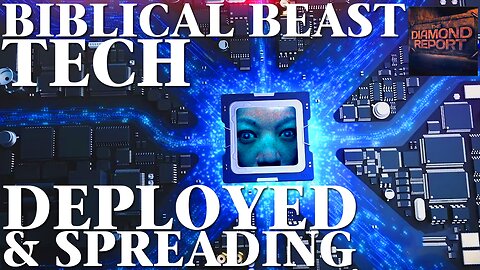 Biblical Beast Tech Deployed & Spreading - The Diamond Report LIVE with Doug Diamond - 2/18/24