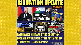 SITUATION UPDATE 10/11/23 - Hama Invasion Of Isreal, Us Funded Weapons Used By Hamas, Gcr/JB Update