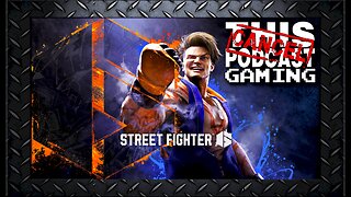 Taking it to the Streets with Street Fighter 6!