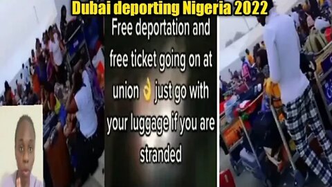 DUBAI DEPORTING NIGERIA(watch this video to know what is going on)