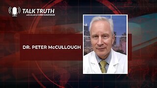 Talk Truth 11.29.23 - Dr. Peter McCullough