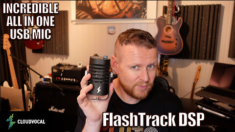 FlashTrack DSP - Amazing All In One USB Mic