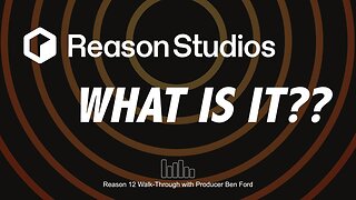 Reason Studio - What Is It?