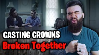 EVERY COUPLE NEEDS THIS!! Casting Crowns - Broken Together | REACTION