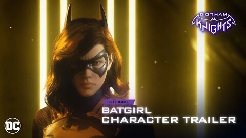 Gotham Knights Batgirl Character Trailer