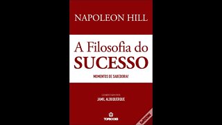 A Filosofia do Sucesso de Napoleon Hill - Audiobook traduzido em Português