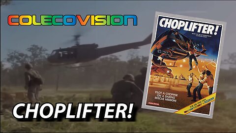 CHOPLIFTER! - ColecoVision