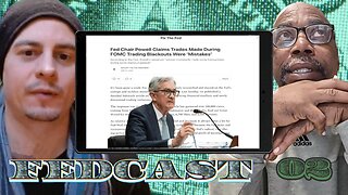 FedCast: 02 Insider Trading at the Fed WTF!?!