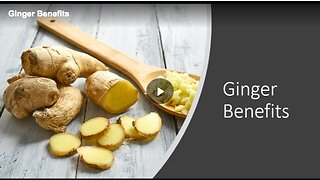 More information about the health benefits of ginger