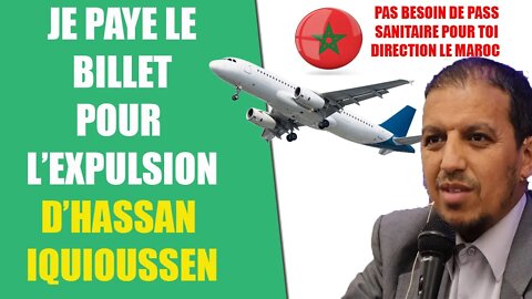 L'imam HASSAN IQUIOUSSEN va être EXPULSE ! JE PAYE LE BILLET D'AVION #darmanin