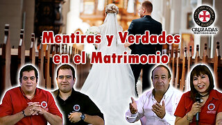 Mentiras y Verdades en el Matrimonio - Cruzadas Matrimoniales