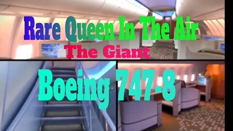 Rare Queen In The Air! The Boeing Giant: The Story Of The 747-8 #dailyhackness #viralvideo2022