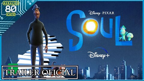 Soul - Trailer (Dublado)