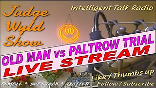 Old Man v Gwyn Paltrow Trial Live Stream Slightly Curious Who hit Whom Jury Choice March 29