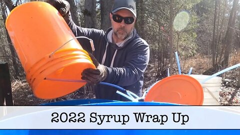 Maple Syrup 2022 Final Day