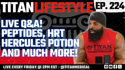 Titan Lifestyle - Live Q&A! | Peptides, HRT and More!