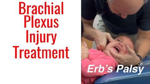 Shoulder Dystocia, Erb’s Palsy, 18 month Baby & Chiropractor Cracking