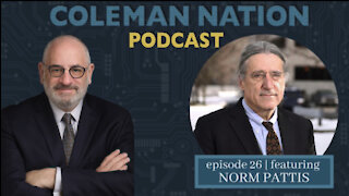 ColemanNation Podcast - Full Episode 26: Norm Pattis | Departure for The Norm