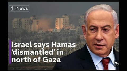 NETANYAHU VOWS 'total Victory' as Israel says HAMAS 'DISMANTLED' In NORTH GAZA