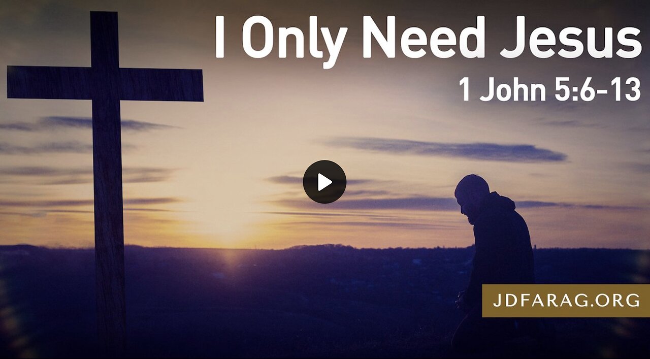 I Only Need Jesus - JD Farag
