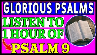 PSALM 9 | 1 HOUR - LISTEN SLEEPING