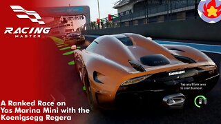 A Ranked Race on Yas Marina Mini with the Koenigsegg Regera | Racing Master