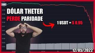 Agora É USDT Que PERDEU PARIDADE? DUMP + Oportunidades! Análise Bitcoin (BTC) 12/05/2022