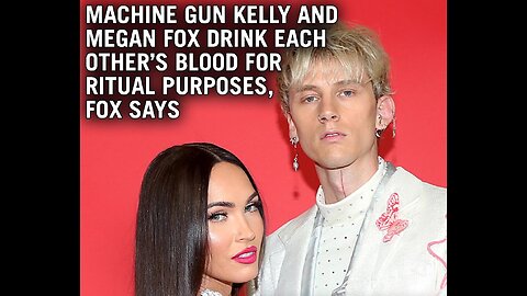 Megan Fox On Blood Drinking Rituals With Machine Gun Kelly