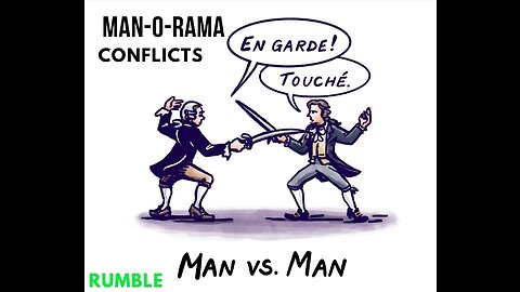 Man-O-Rama - Ep.32 - Conflict